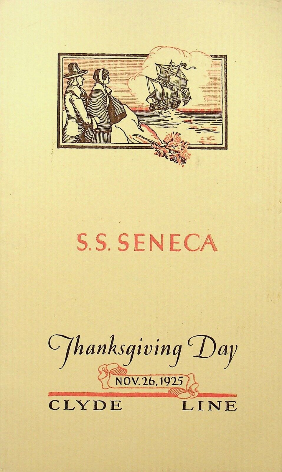 1925 CLYDE STEAMSHIP LINE S.S. SENECA THANKSGIVING DAY MENU - E15-E
