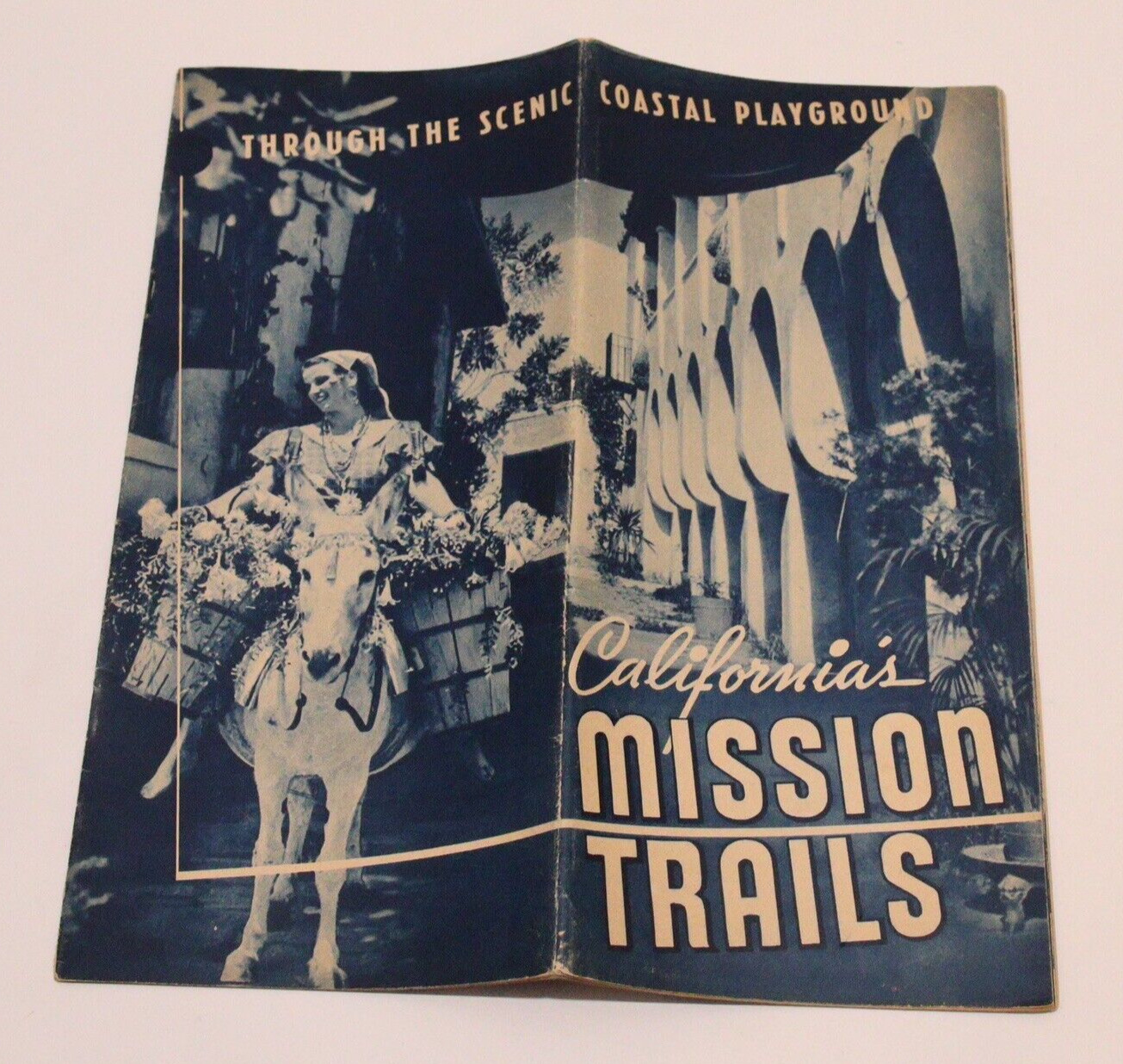 Vintage California's Mission Trails Coastal Playground 1939 Travel Brochure  Map