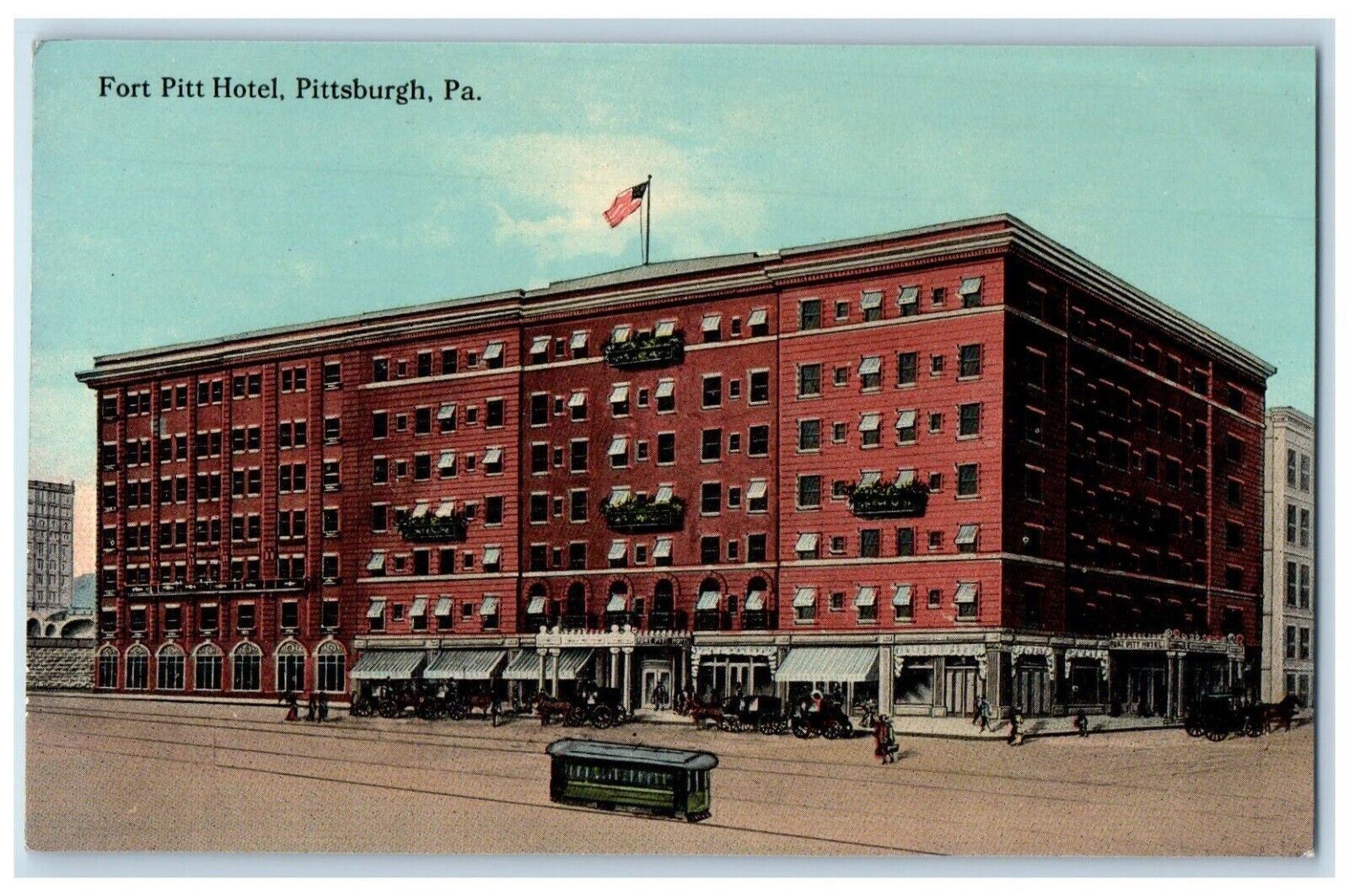 c1910\'s Fort Pitt Hotel Building Trolley Pittsburgh Pennsylvania PA Postcard