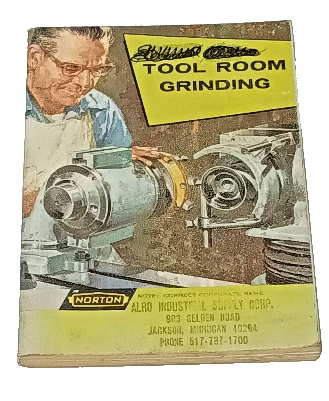 Vintage Norton Abrasives Tool Room Grinding Handbook 1963, Sharpen Anything Book