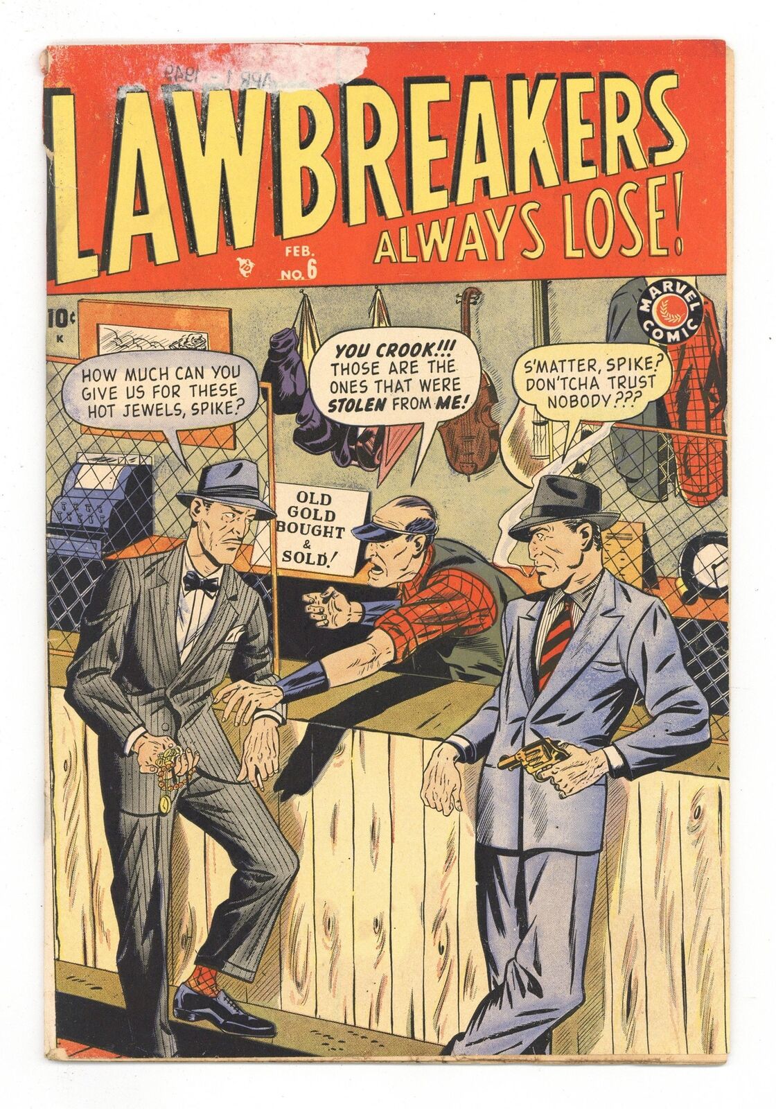Lawbreakers Always Lose #6 GD 2.0 1949