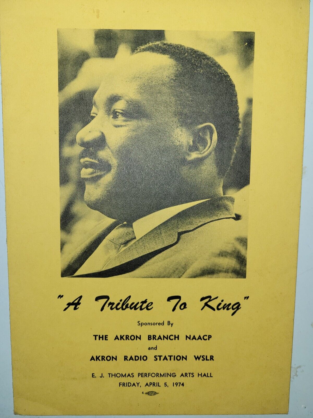 Akron, Ohio NAACP  A Tribute To Martin Luther King Jr  1974 Program