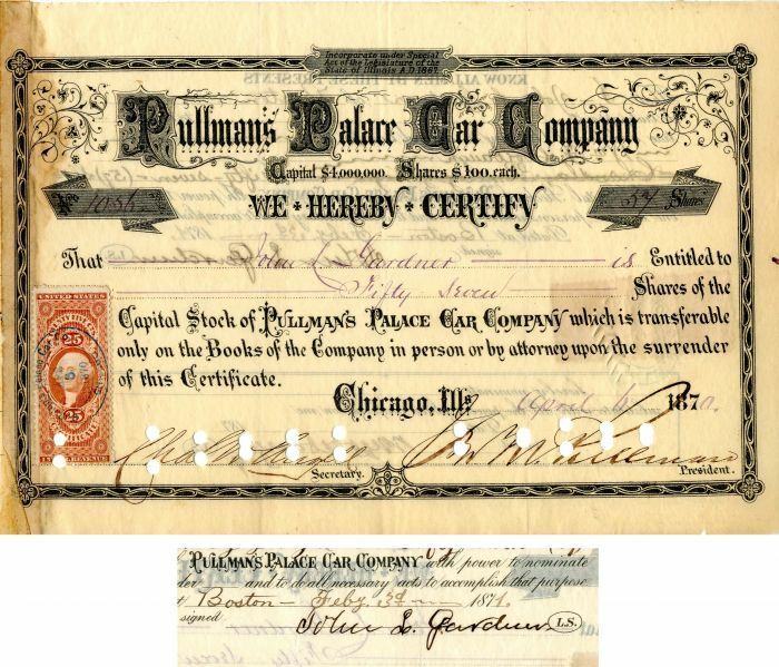 Pullman's Palace Car Co. signed by Geo. M. Pullman and John L. Gardner - Stock C