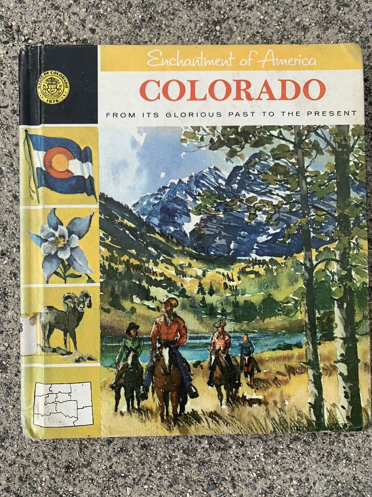 Enchantment of America Colorado Carpenter HB 1967 Vintage History Book 95 pg 💗