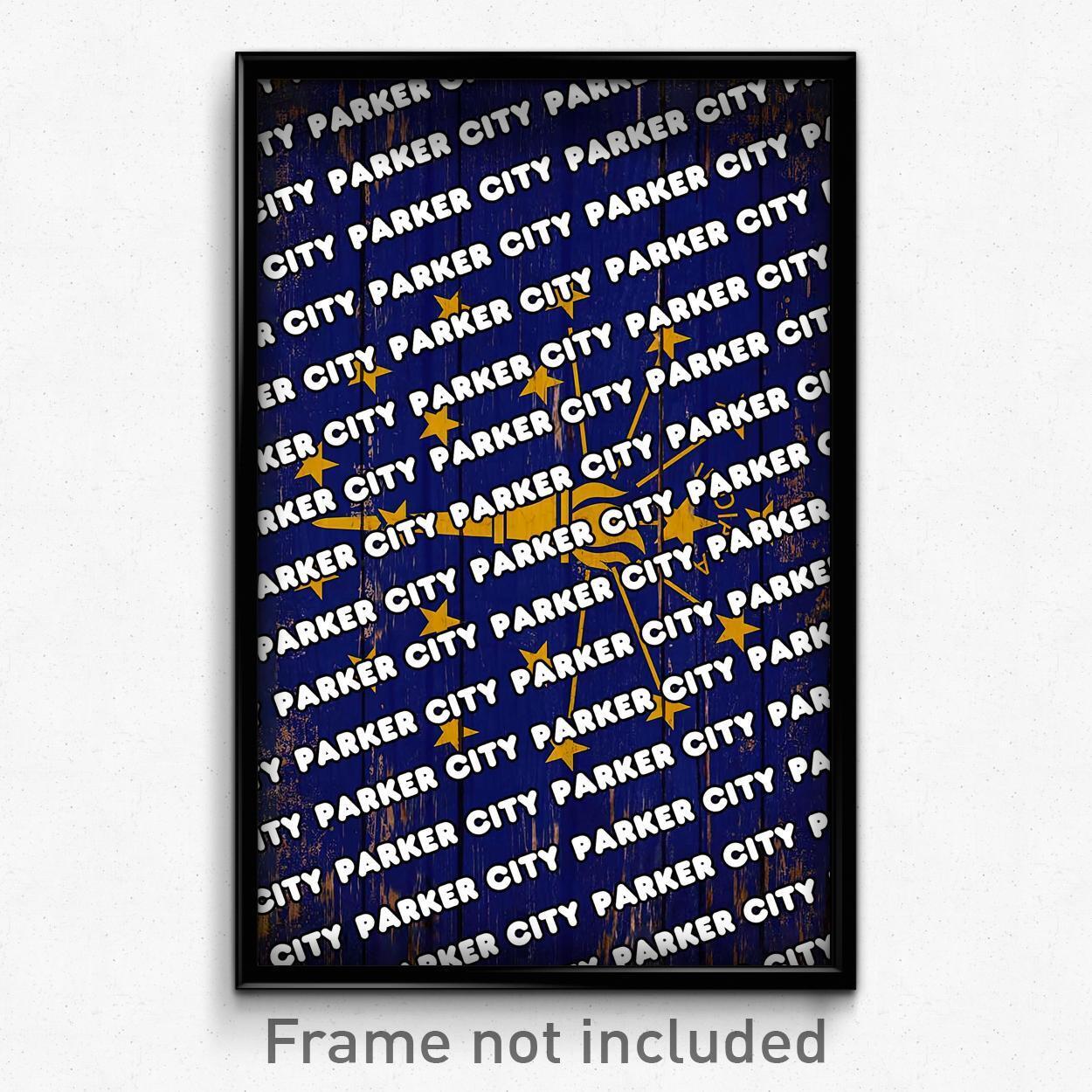 Parker City Indiana Poster (IN City Souvenir 11x17 Town Print)