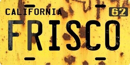 FRISCO San Francisco California 1960\'s Aluminum CA Weathered License plate