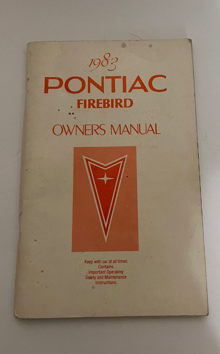 1983 PONTIAC FIREBIRD OWNERS MANUAL - ORIGINAL