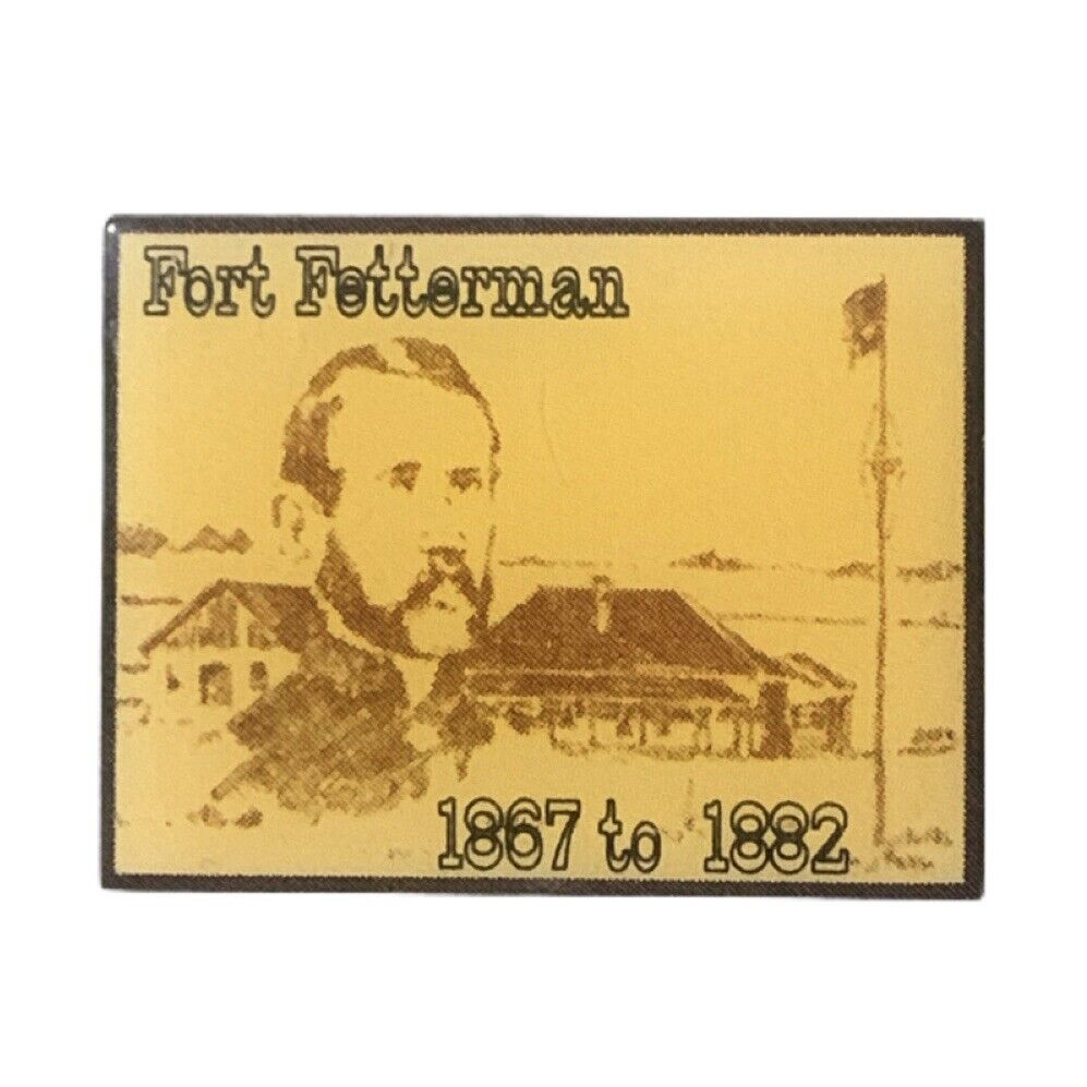 Vintage Fort Fetterman Historic Site Wyoming Travel Souvenir Pin