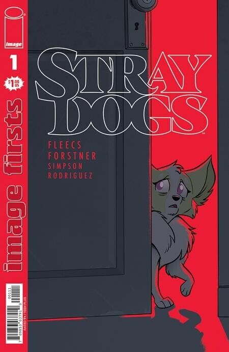 🥇 STRAY DOGS #1 - IMAGE FIRSTS *5/29/24 PRESALE