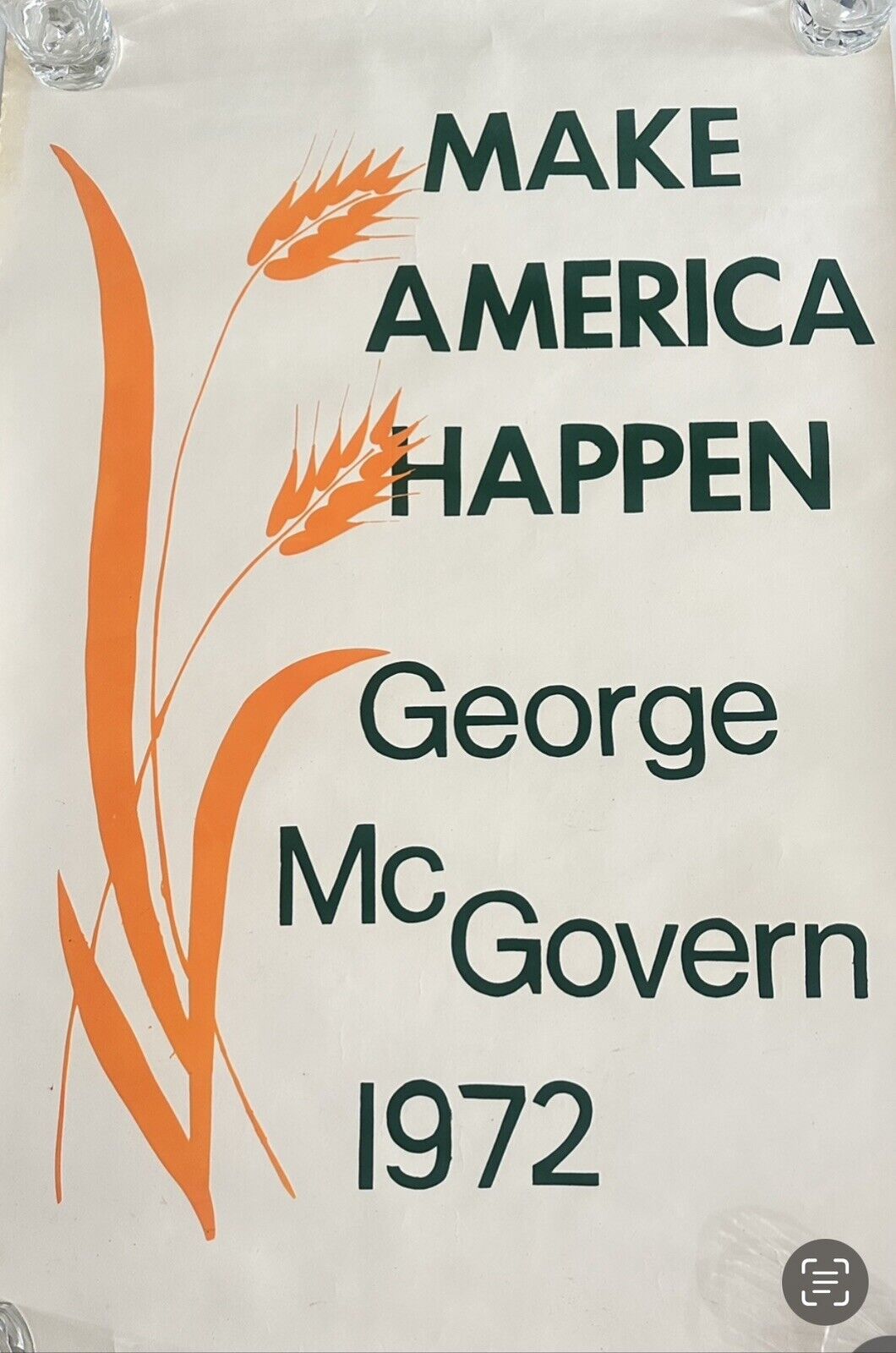 Make America Happen George McGovern (D) 1972 Political Poster Ran for President