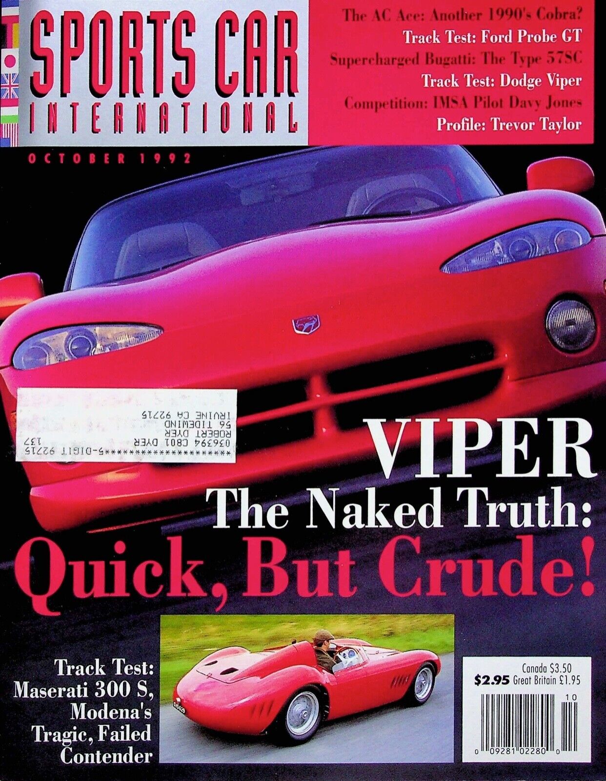VIPER THE NAKED TRUTH: QUICK , But Crude- SPORTS CAR INTERNATIONAL OCTOBER 1992