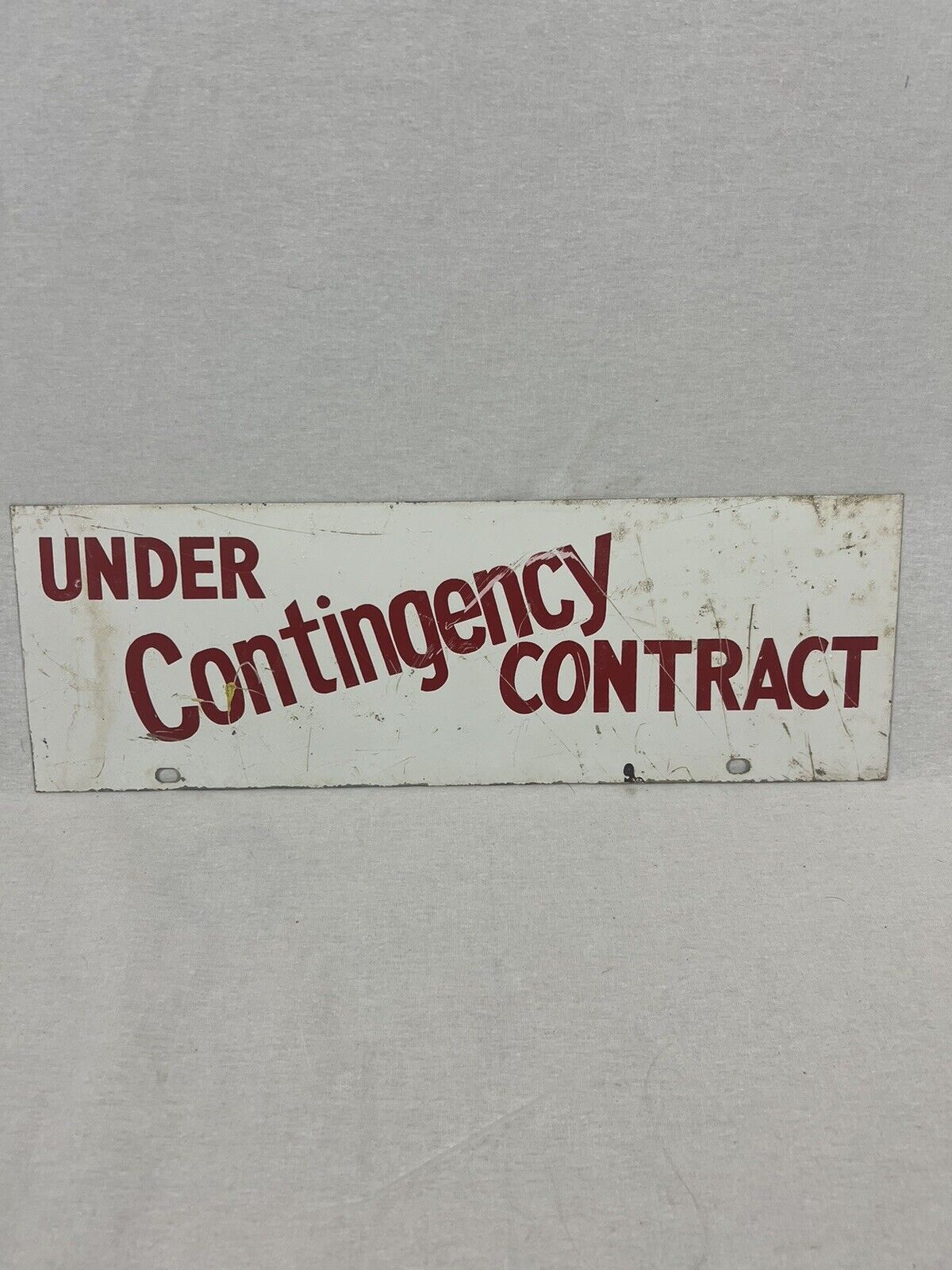 Vintage 6x18 White Red UNDER Contingency CONTRACT Double Metal Sign Old Man Cave
