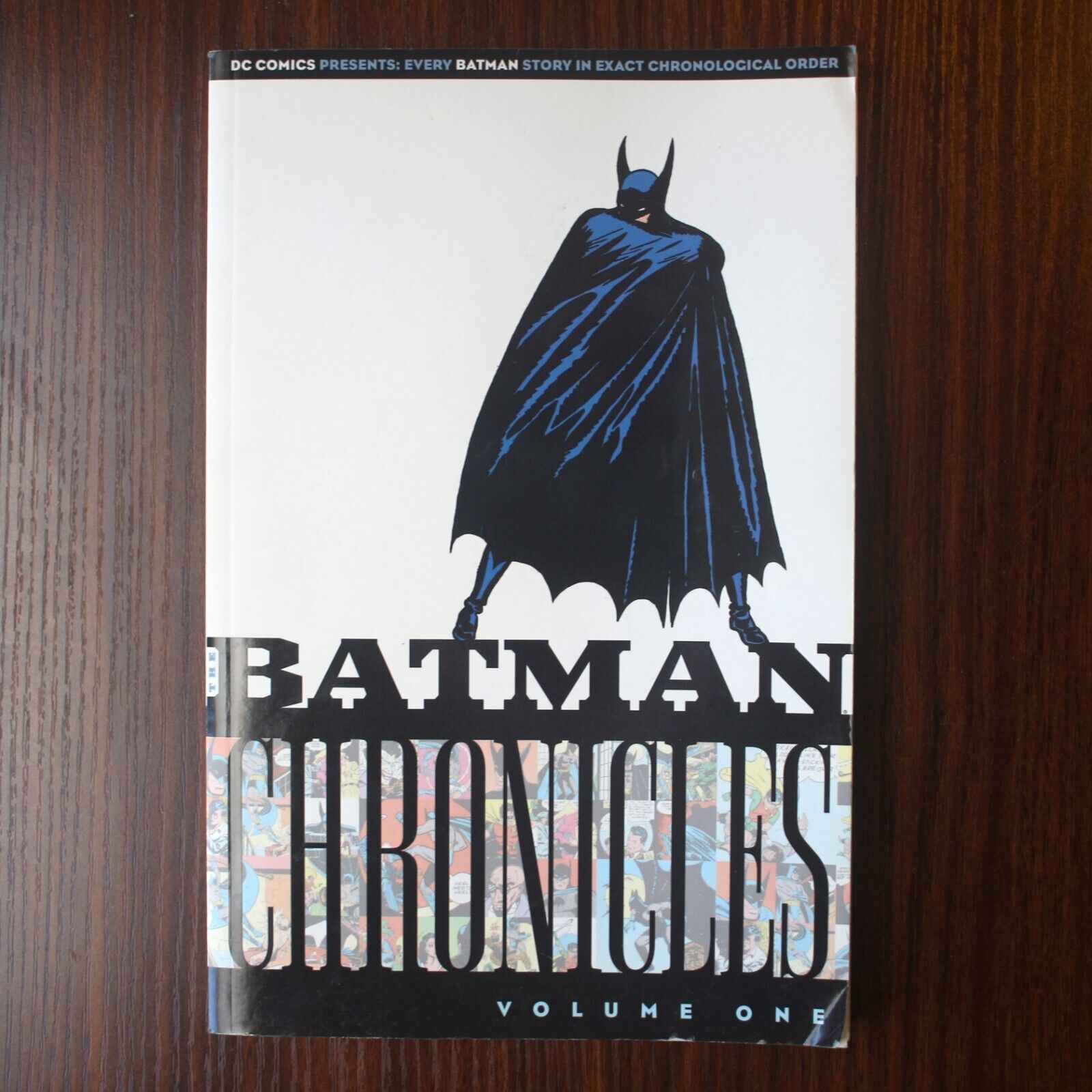The Batman Chronicles Volume 1 - 2005 - Includes first ever Batman story.