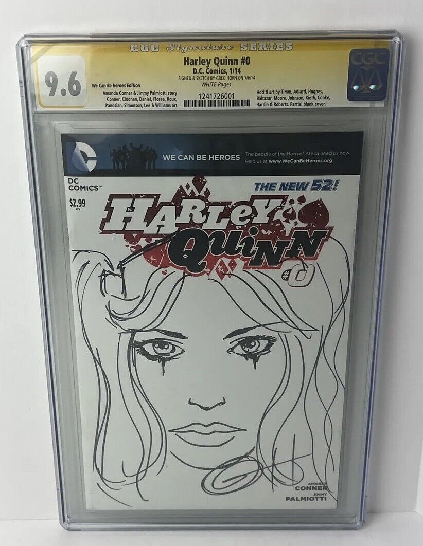 Harley Quinn #0 We Can Be Heroes Edition CGC 9.6 Signed & Sketch By Greg Horn