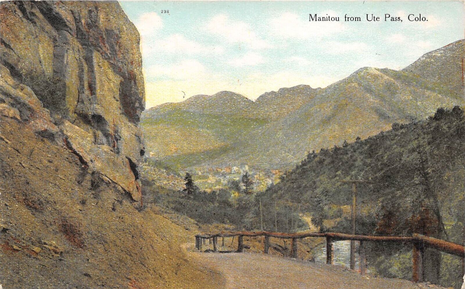 Manitou from Ute Pass Colorado 1915 Postcard Wray Colorado Cancel