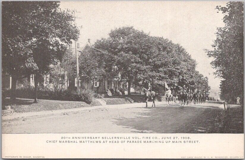 1908 SELLERSVILLE, Pennsylvania Postcard Volunteer Fire Company, Parade Scene