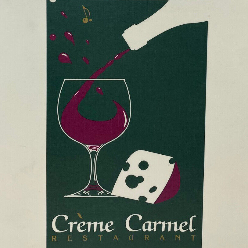 Original 1996 Crème Creme Carmel  Restaurant Menu California Wine Tasting