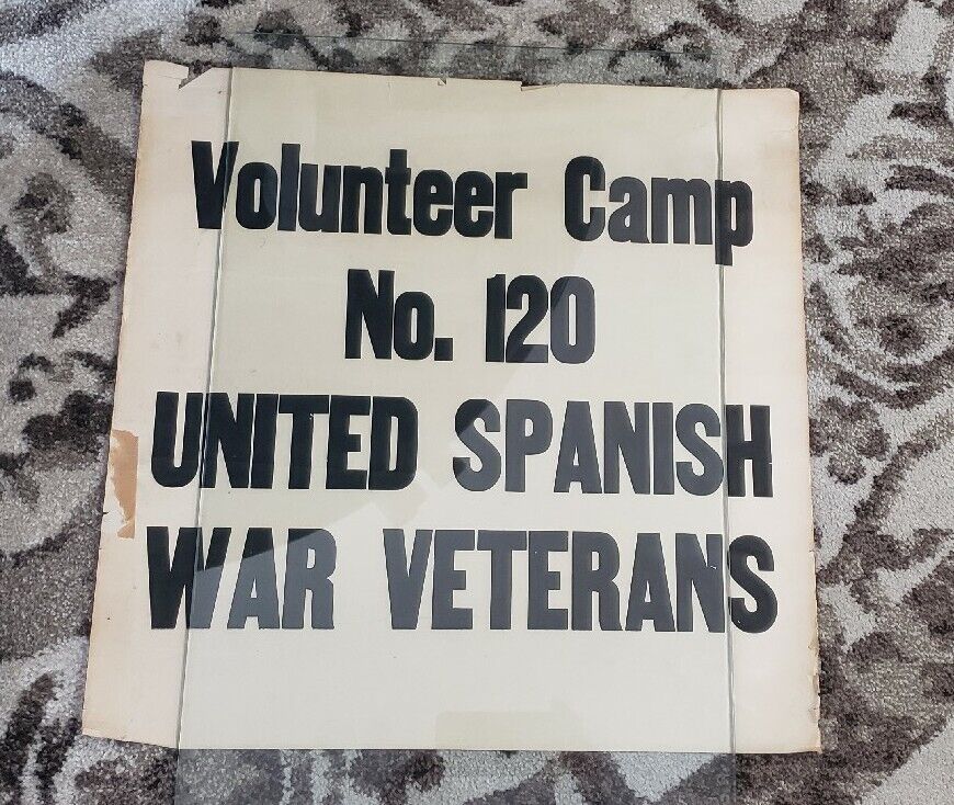 USWV BROADSIDE - VOLUNTEER CAMP NO.120 UNITED SPANISH WAR VETERANS