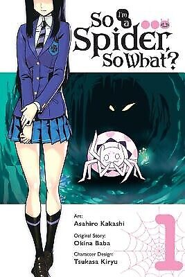 So I\'m a Spider, So What?, Vol. 1 (Manga) Baba, Okina