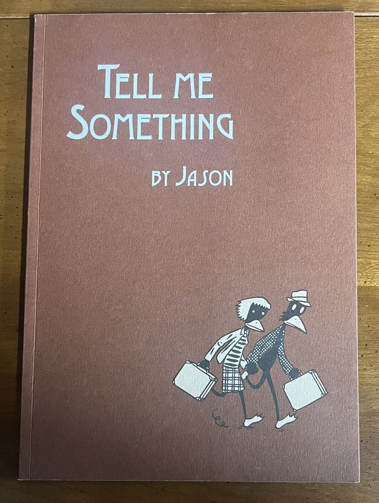 Tell Me Something Jason First Edition First Printing April 2003 Clean Paperback