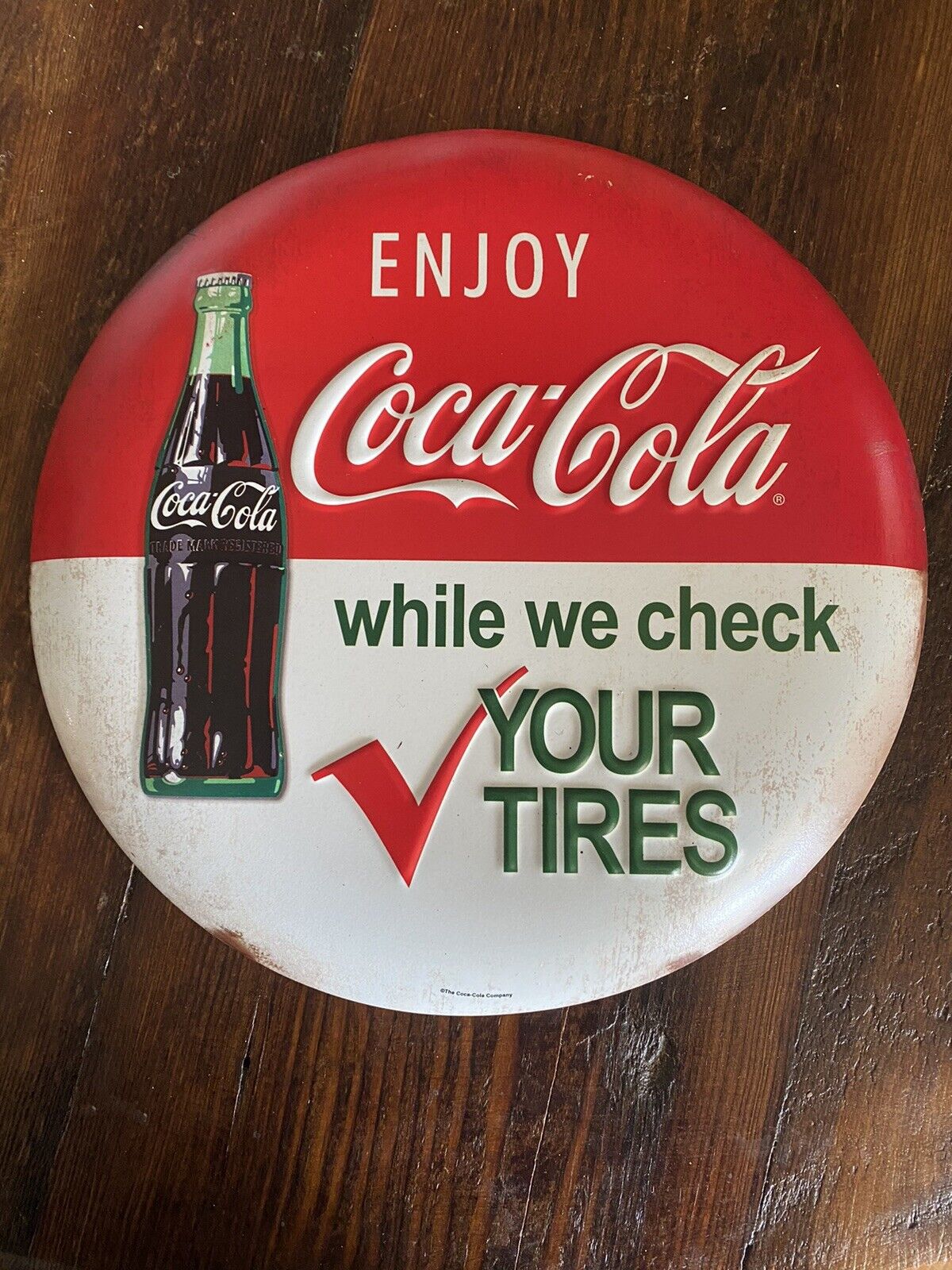 Enjoy Coco-Cola Round Metal Sign While We Check Your Tires Vintage Garage