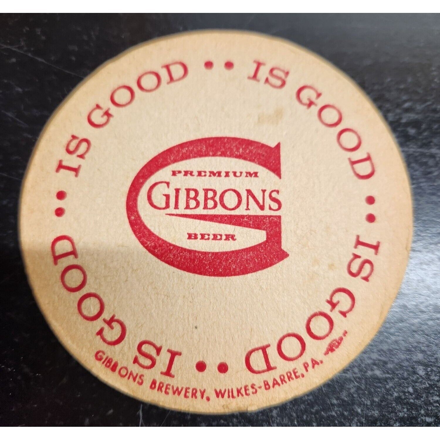 Vintage Gibbons Beer Coaster Wilkes-Barre PA