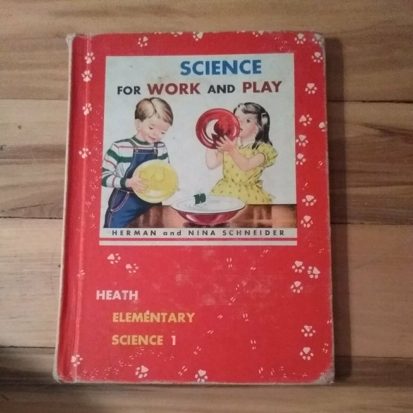 1959 Science for Work and Play by H & N Schneider - Vintage Away We Go - Wow