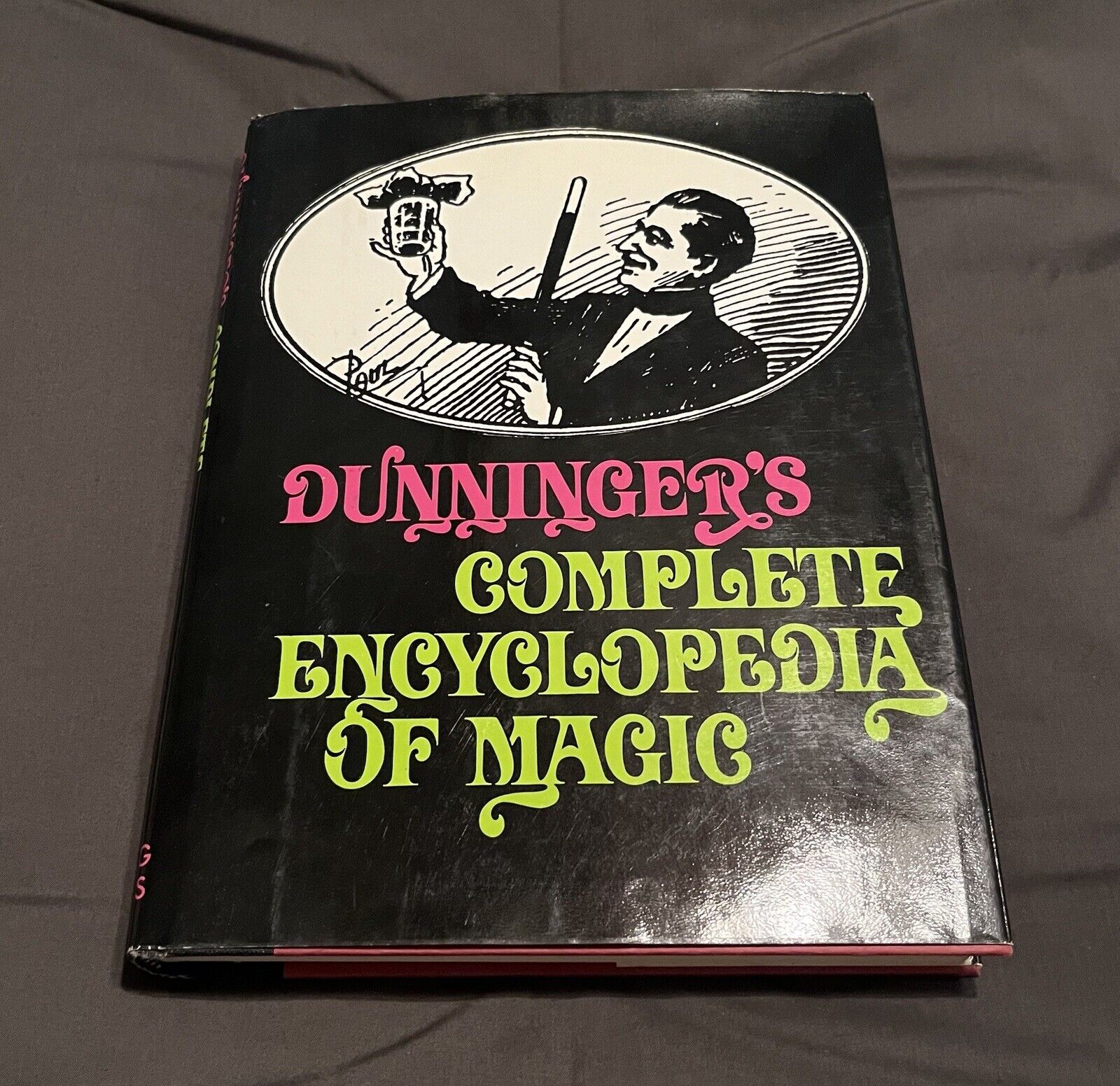 Dunninger’s Complete Encyclopedia of Magic Random House Books Hardcover USA 1976