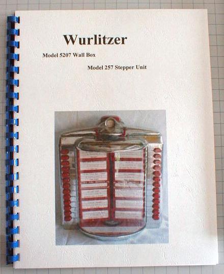 Wurlitzer Model 5207 Wall Box 257 Stepper ManualJukebox