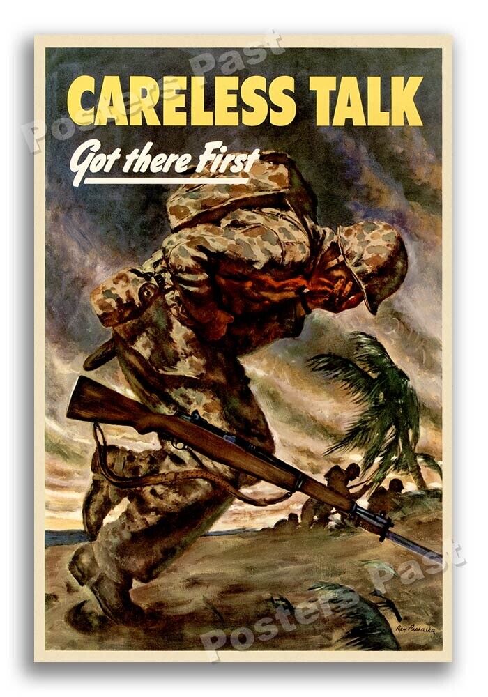 1944 “Careless Talk Got There First” Vintage Style WW2 Poster - 24x36