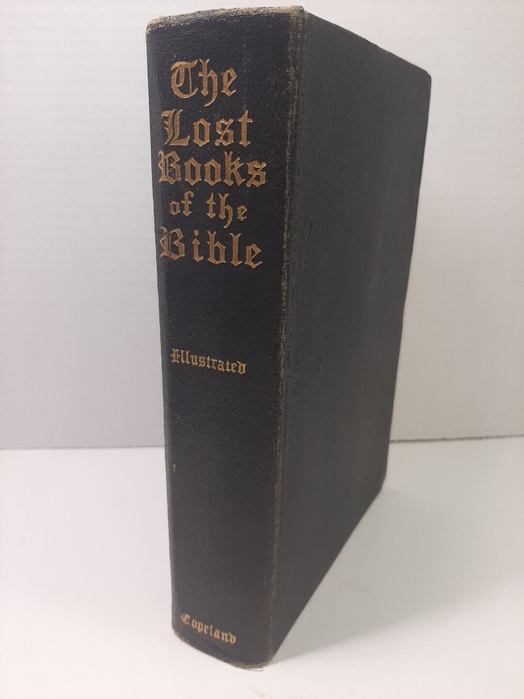 1st Edition Lost Books of the Bible Forgotten Books of Eden 1926 Alpha House