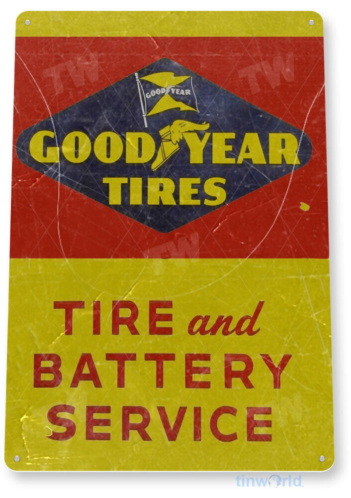 TIN SIGN Goodyear Tires Battery Service Oil Gas Service Auto Shop Garage A409