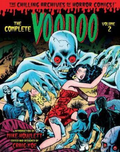 The Complete Voodoo Volume 2 (Chilling Archives of Horror Comics) - GOOD