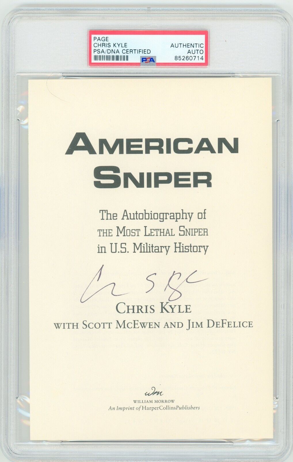 Chris Kyle ~ Signed Autographed American Sniper Authentic Signature ~ PSA DNA