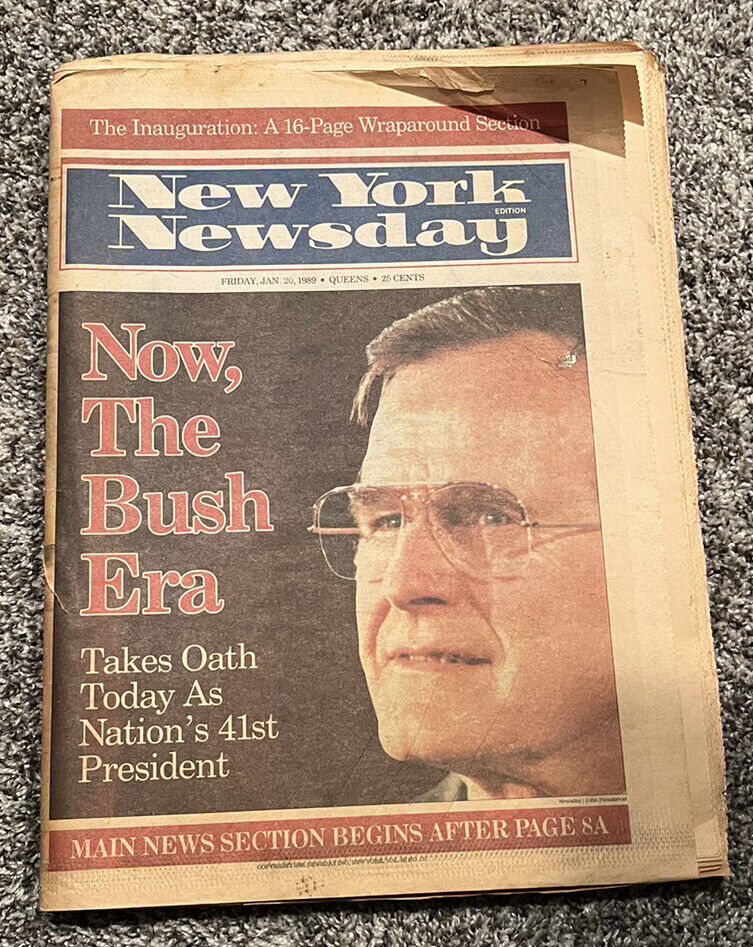 Now, The Bush Era New York Newsday 1/20&1/21/1989