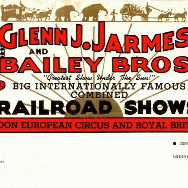 Very Scarce Glenn J. Jarmes & Bailey Bros. Circus Letterhead c1939-45