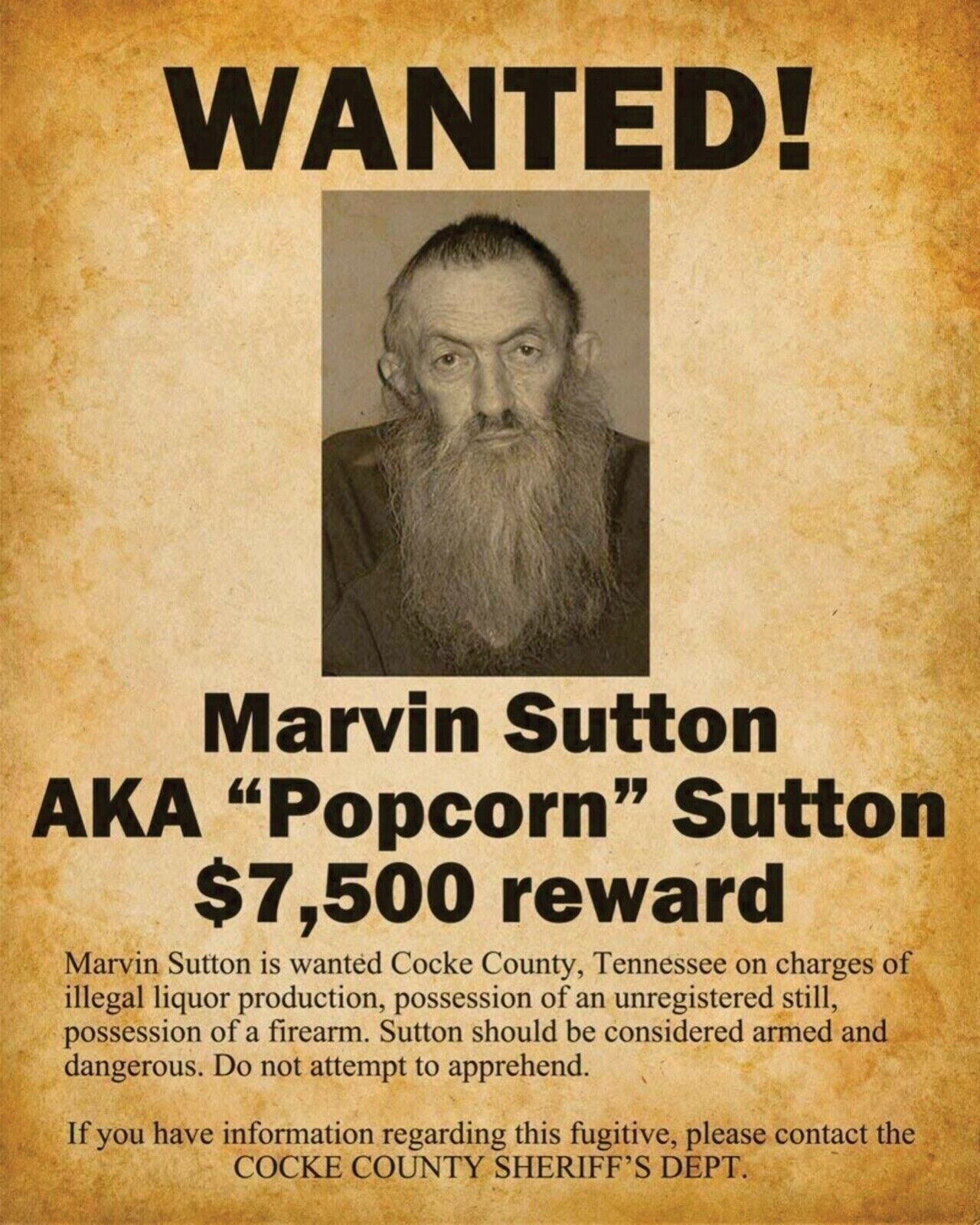 1981 MARVIN POPCORN SUTTON PHOTO 8.5X11 WANTED POSTER JACK DANIELS OF MOONSHINE