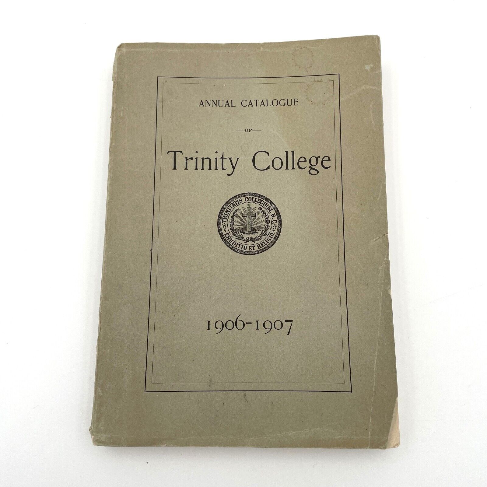 Trinity College Annual Catalogue 1906-1907 PB Durham, NC Duke Vtg