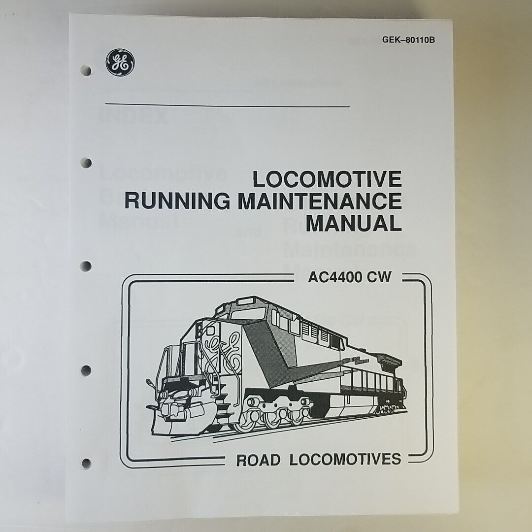 GE AC4400 CW Locomotive Running Maintenance Manual Update Package GEK-80110B 