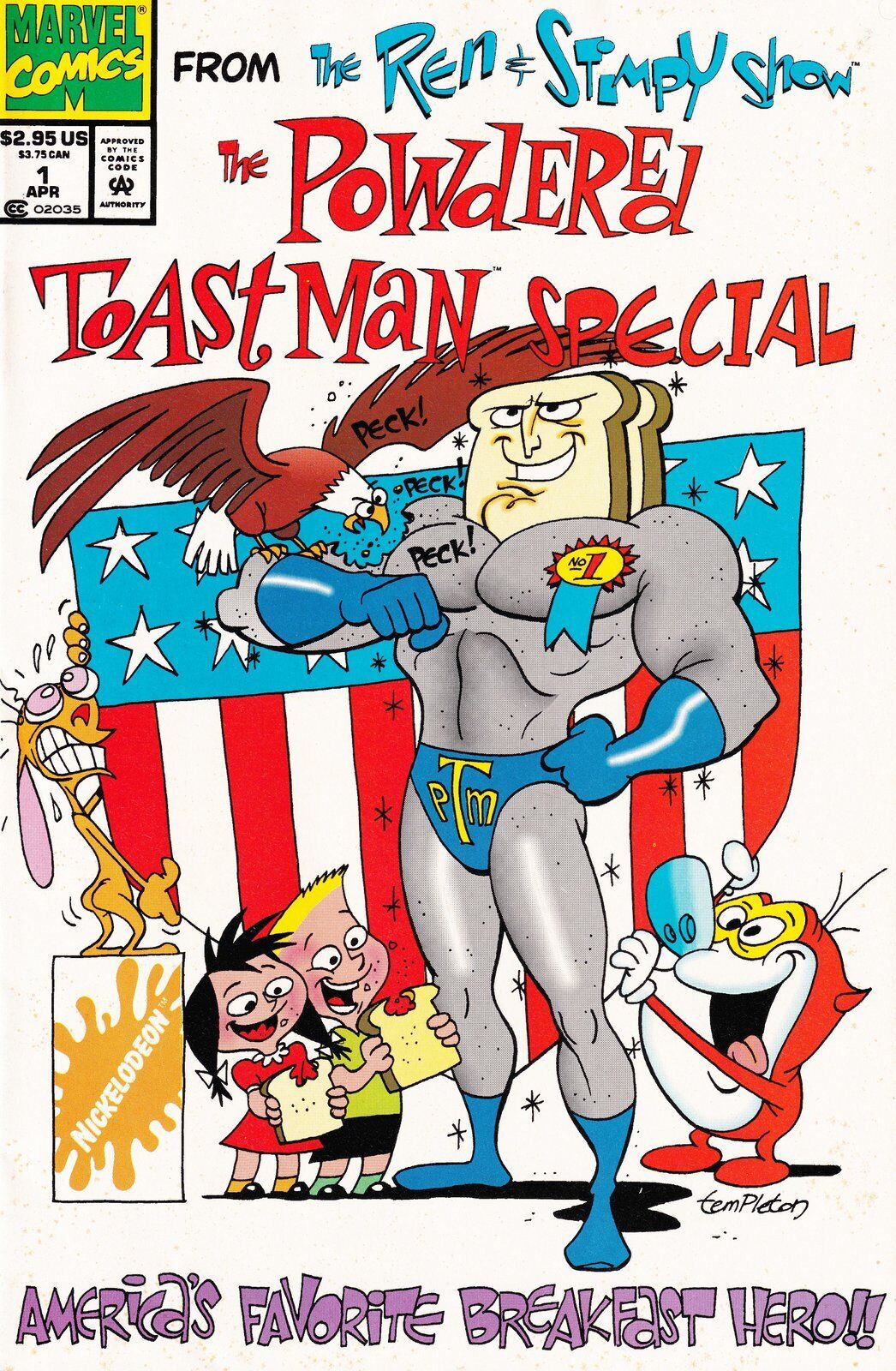 The Ren & Stimpy Show Special Powdered Toast Man #1 Newsstand (1994) Marvel