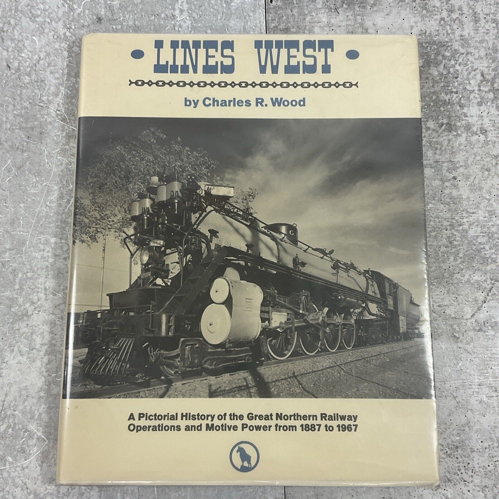 1967 LINES WEST by Charles R. Wood First Edition Bonanza Books New York