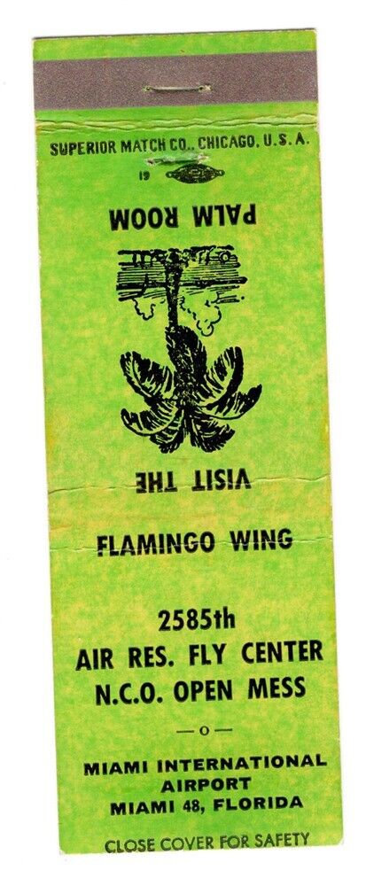 Matchbook: Air Force - 2585th Air Reserve Fly Center NCO Mess - Miami (green)