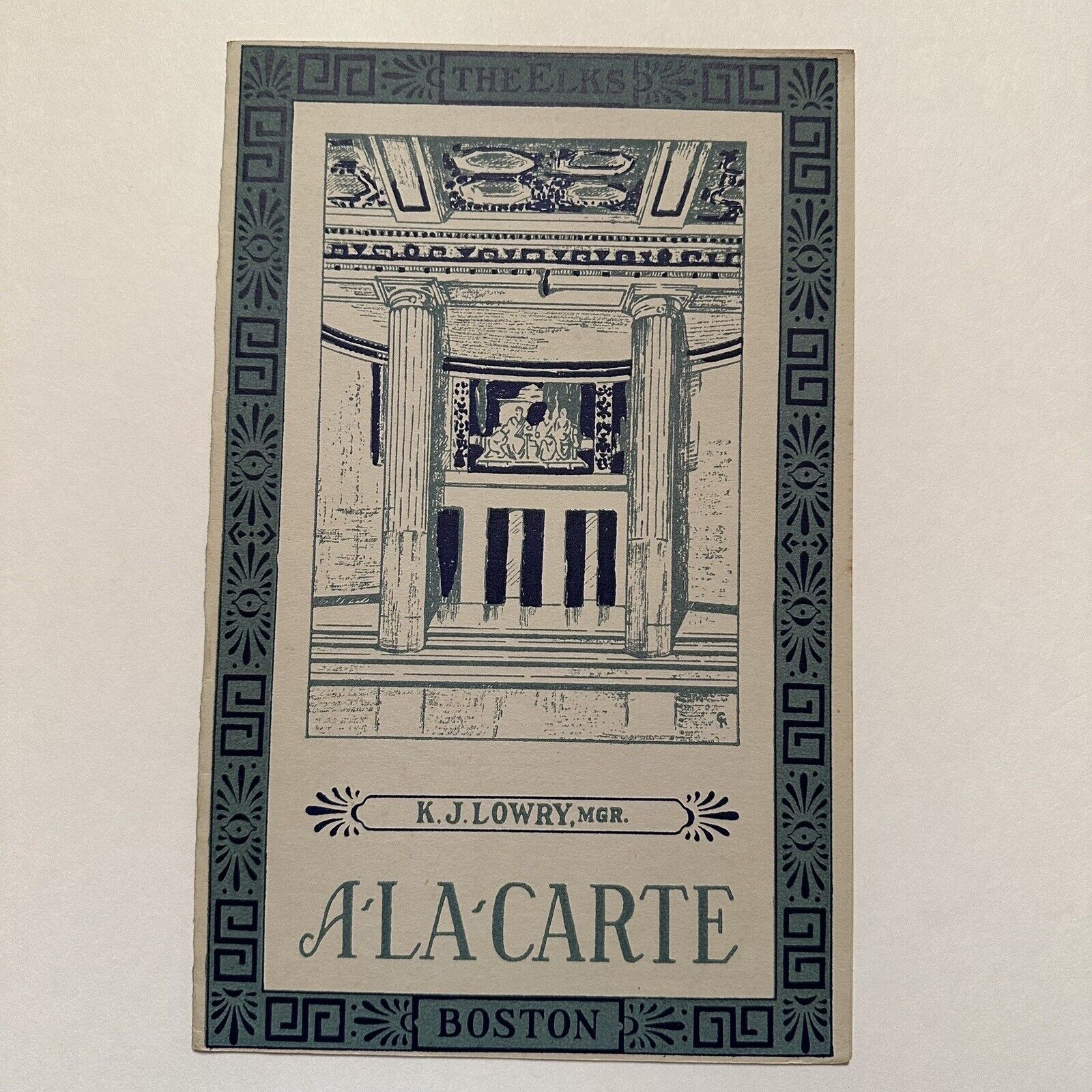 Vintage THE ELKS Boston A La Carte Menu c. 1915 ? Blue Block Printed