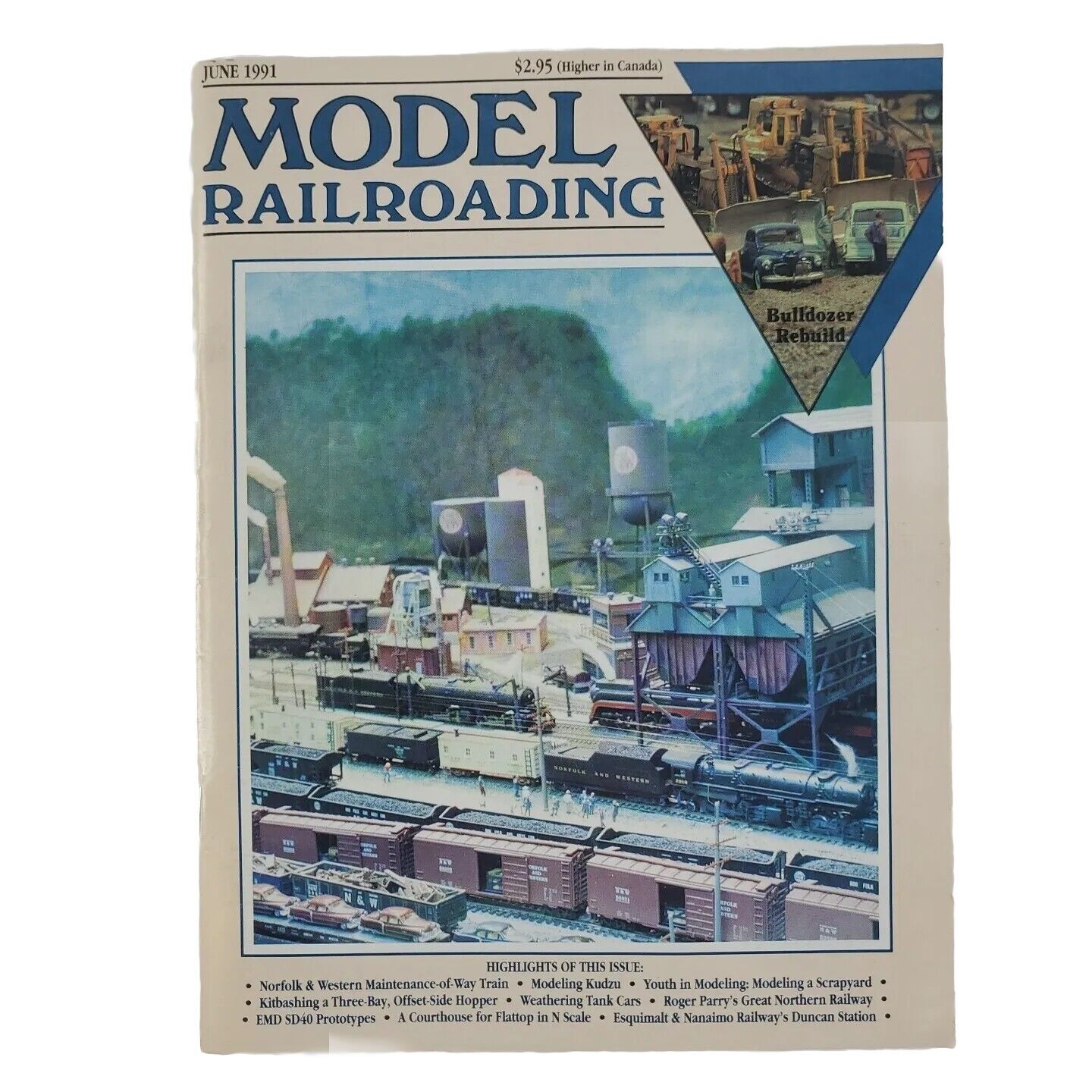 Model Railroading Magazine June 1991 Vol 21 No 6 Bulldozer Rebuild Vintage Mag