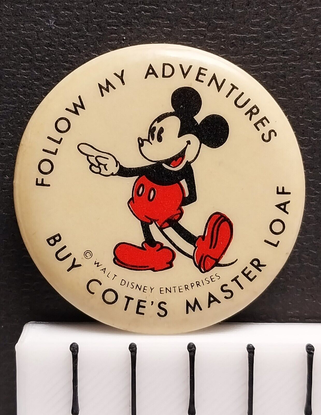 Mickey Mouse Follow My Adventures Buy Cote\'s Master Loaf Vintage Pin-Back Button