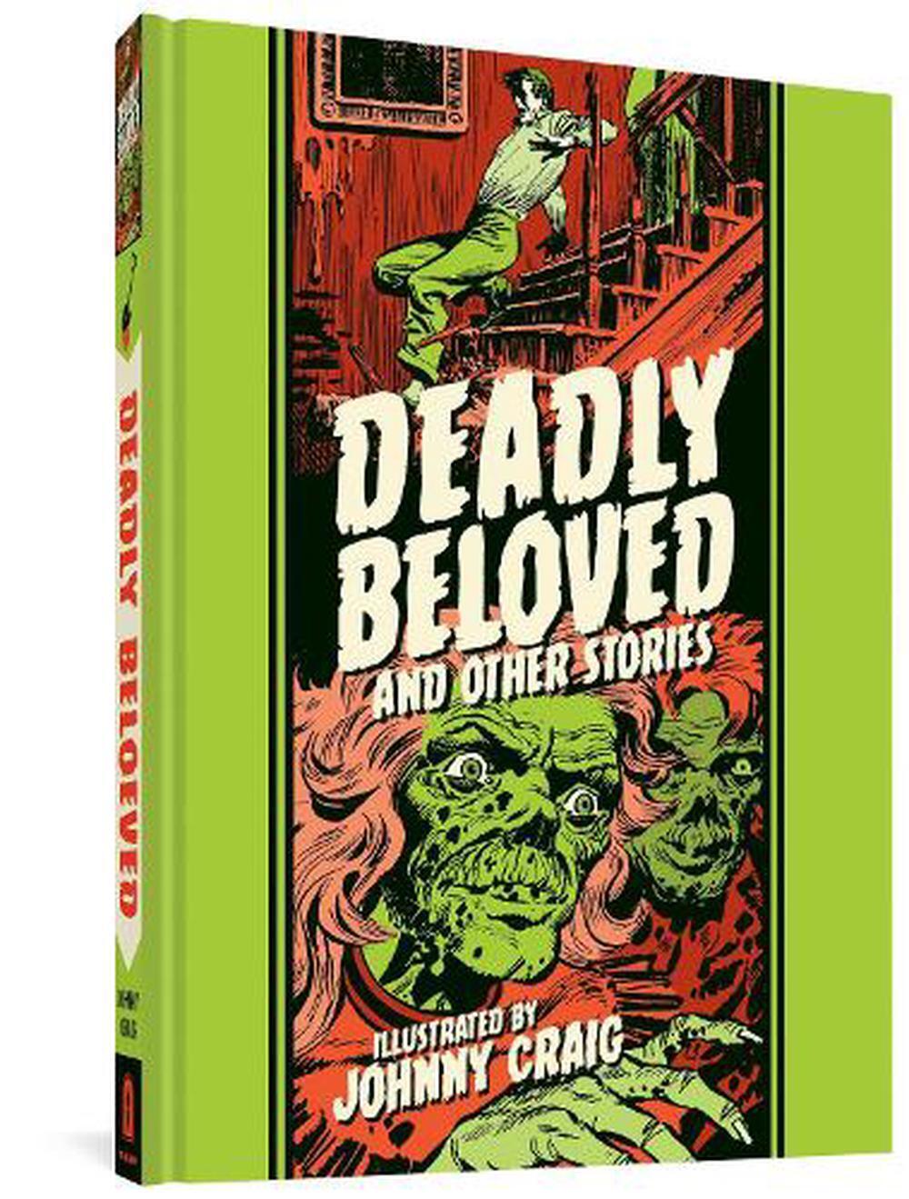 Deadly Beloved And Other Stories by Johnny Craig (English) Hardcover Book