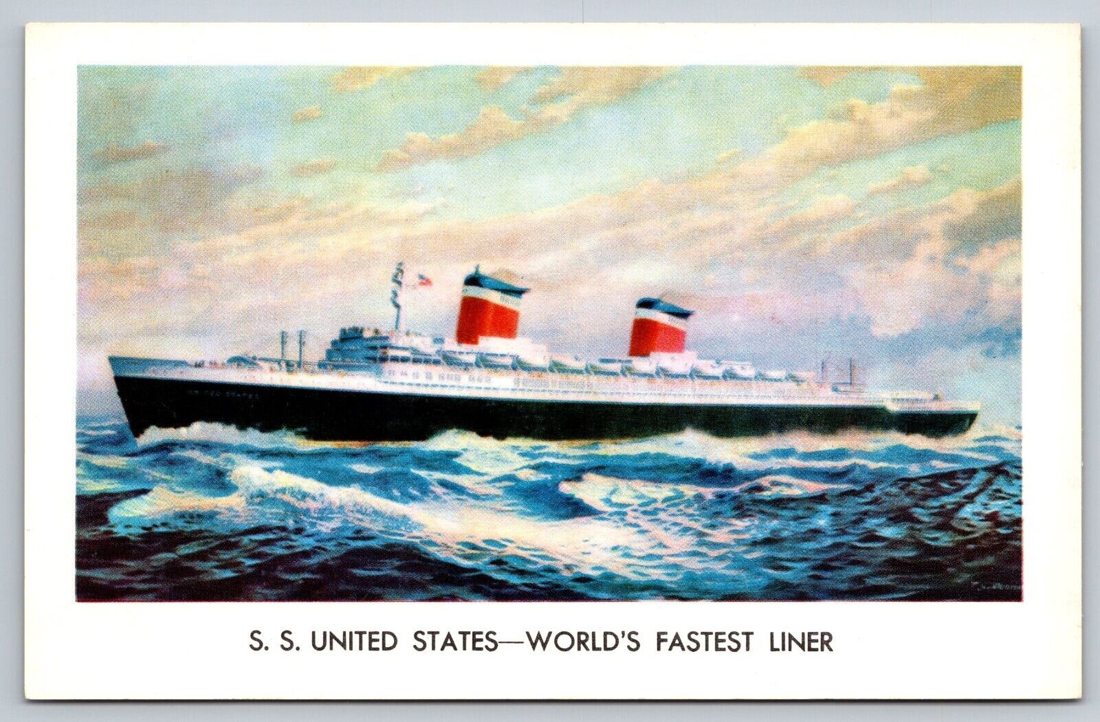 SS United States Ship Worlds Fastest Liner Postcard