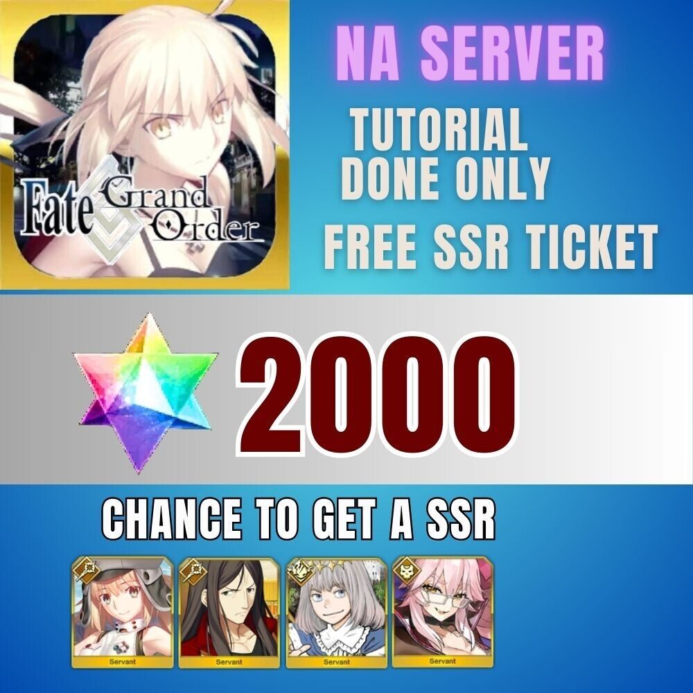 Fate Grand Order [ NA ] Reroll 2000 SQUARTZ Tutorial Done Only