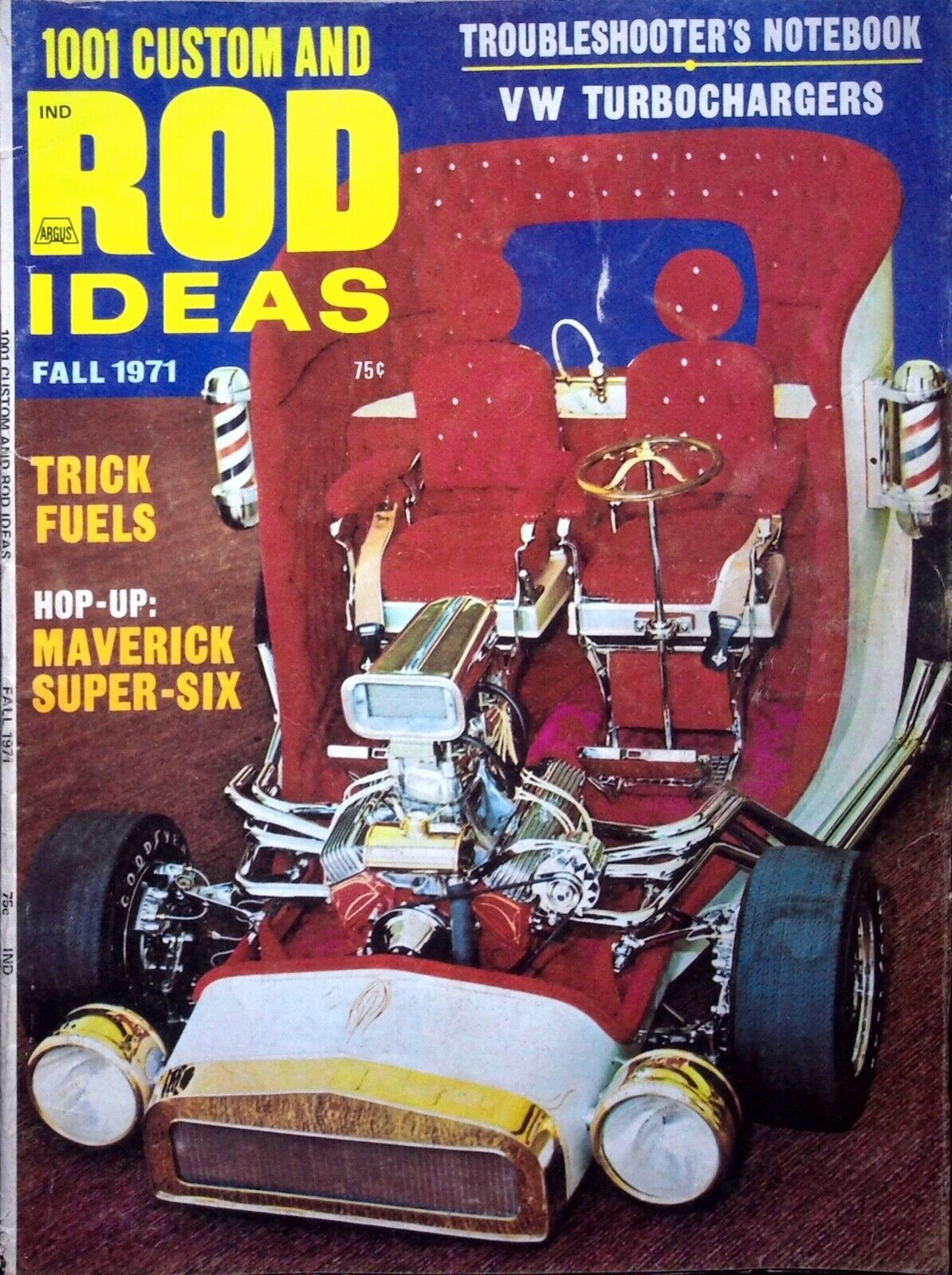 MAVERICK SUPER-SIX -  101 CUSTOM AND ROD IDEAS MAGAZINE, FALL 1971