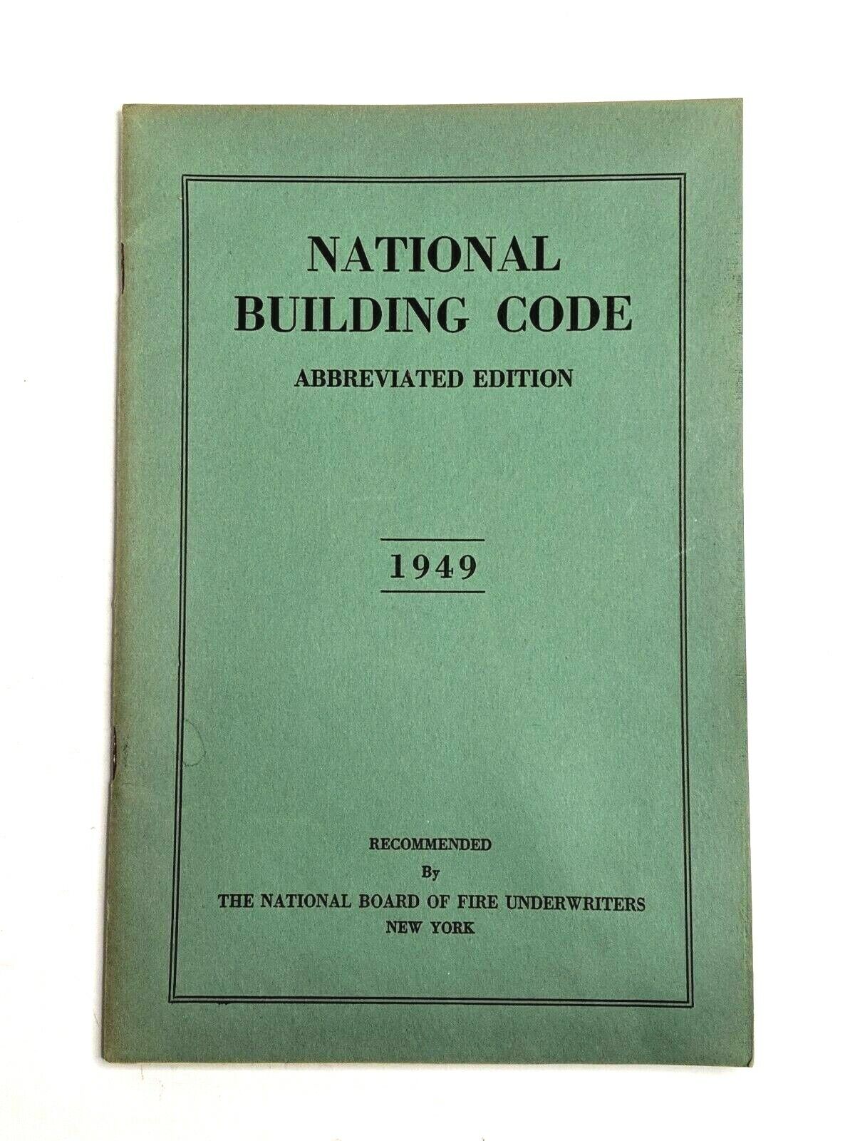 National Building Code 1949 booklet National Board of Fire Underwriters New York